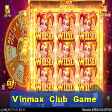 Vinmax Club Game Bài 1368