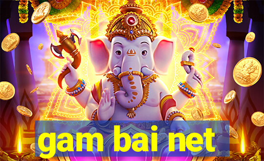 gam bai net