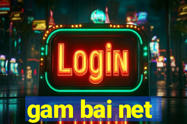 gam bai net