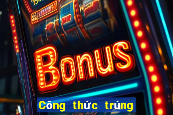 Công thức trúng xổ số miền trung