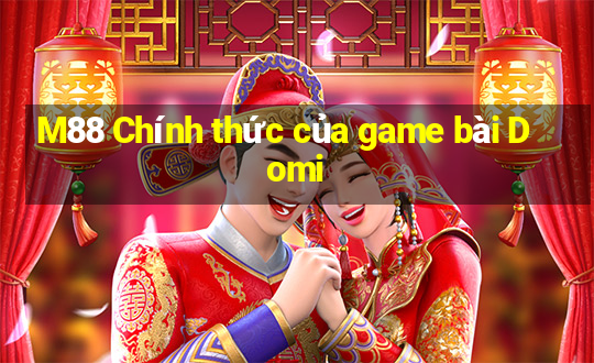 M88 Chính thức của game bài Domi