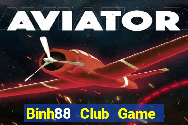 Binh88 Club Game Bài Xóc Đĩa