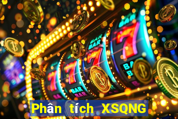 Phân tích XSQNG Thứ 6