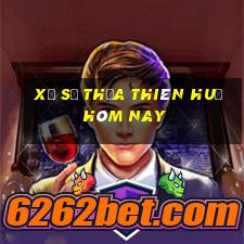 xổ số thừa thiên huế hôm nay