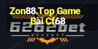 Zon88.Top Game Bài Cf68