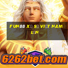 Fun88 xổ số việt nam lớn