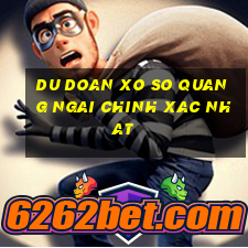 du doan xo so quang ngai chinh xac nhat