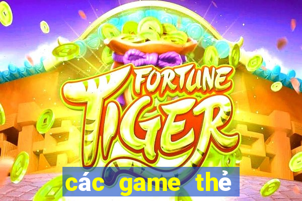 các game thẻ bài hay