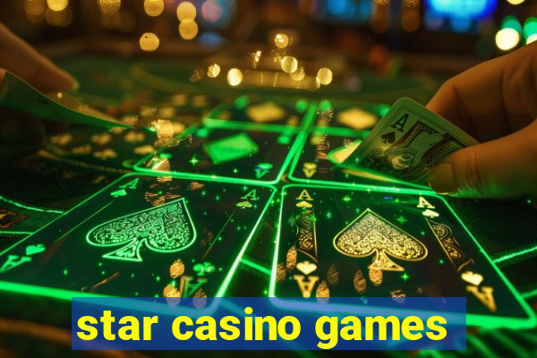 star casino games