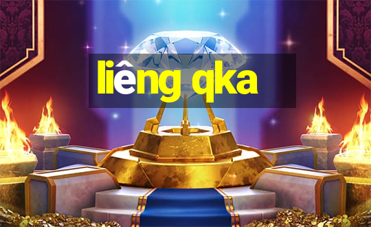 liêng qka