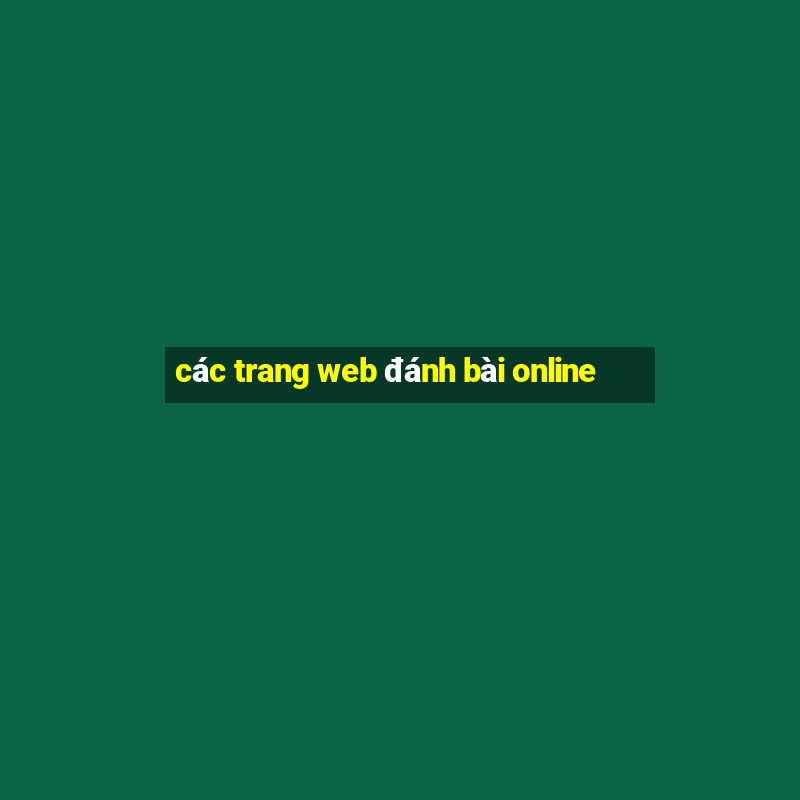 các trang web đánh bài online