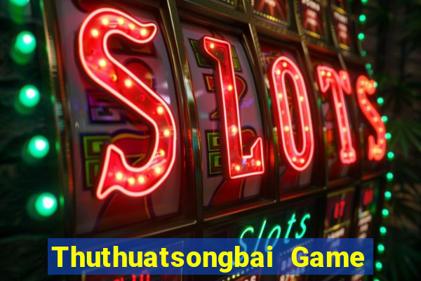 Thuthuatsongbai Game Bài 3 Cây Online