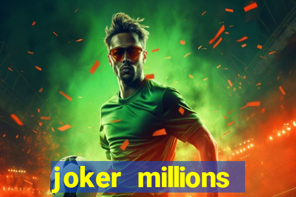 joker millions echtgeld slot