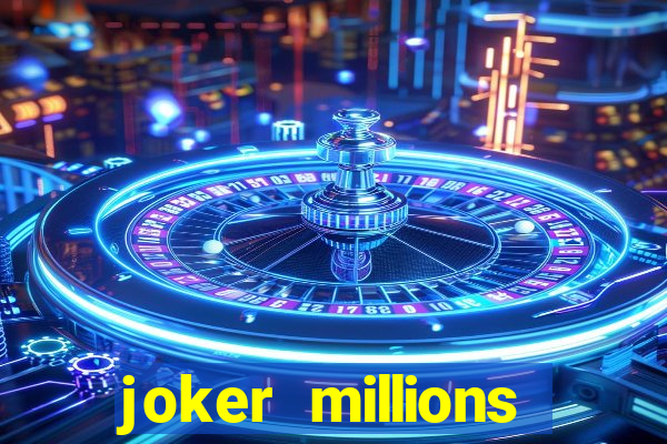 joker millions echtgeld slot