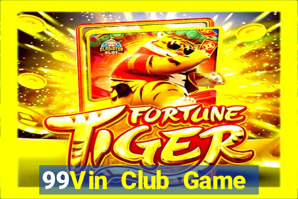 99Vin Club Game Bài 88 Club