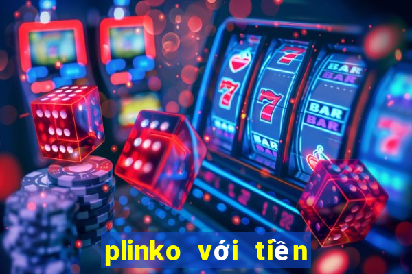 plinko với tiền điện tử