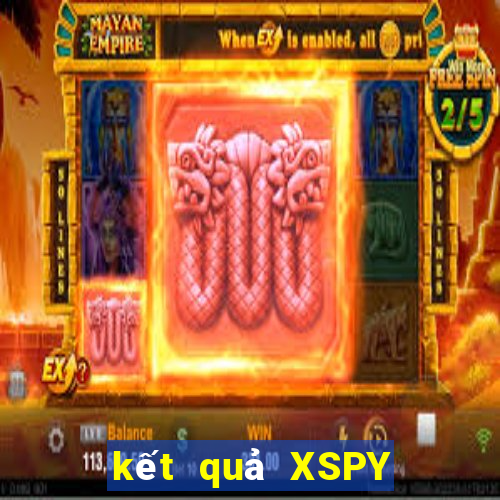 kết quả XSPY ngày 25