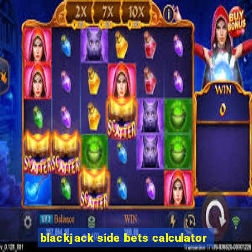 blackjack side bets calculator