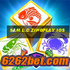 sâm lốc zingplay ios