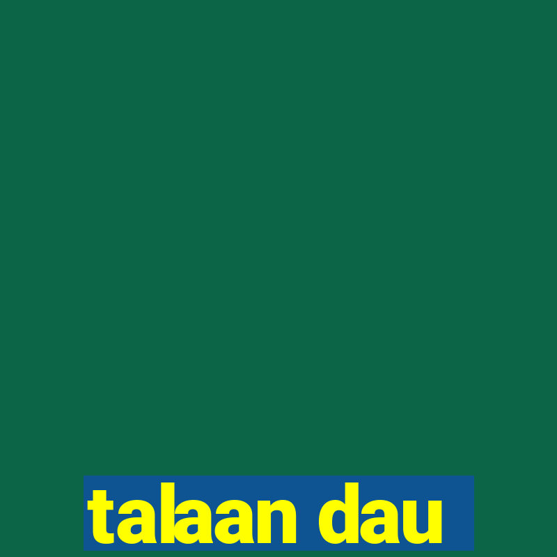 talaan dau