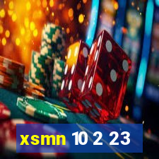 xsmn 10 2 23