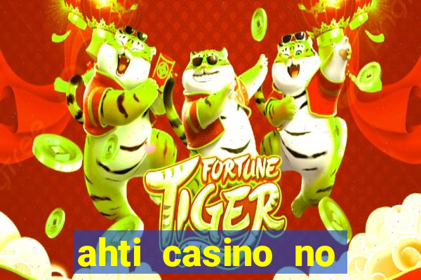 ahti casino no deposit bonus