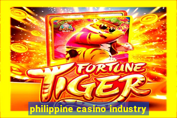 philippine casino industry