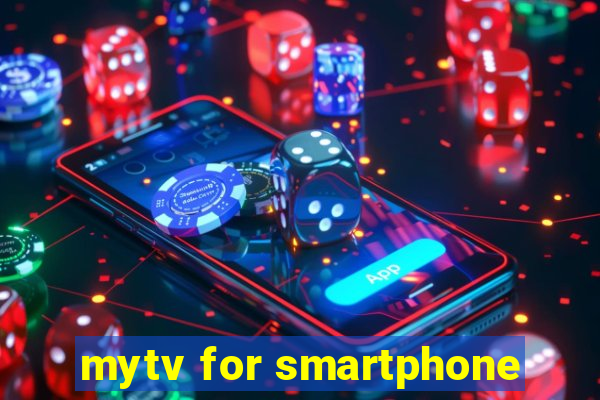 mytv for smartphone