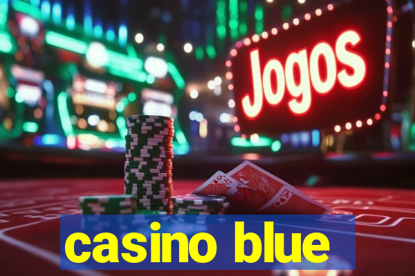 casino blue