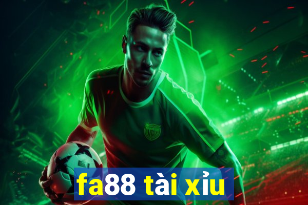 fa88 tài xỉu