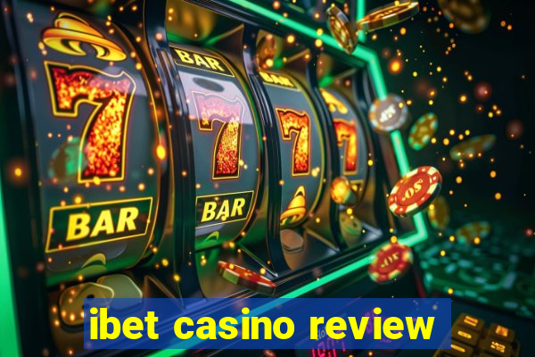 ibet casino review