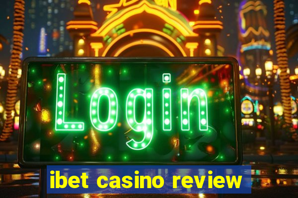 ibet casino review