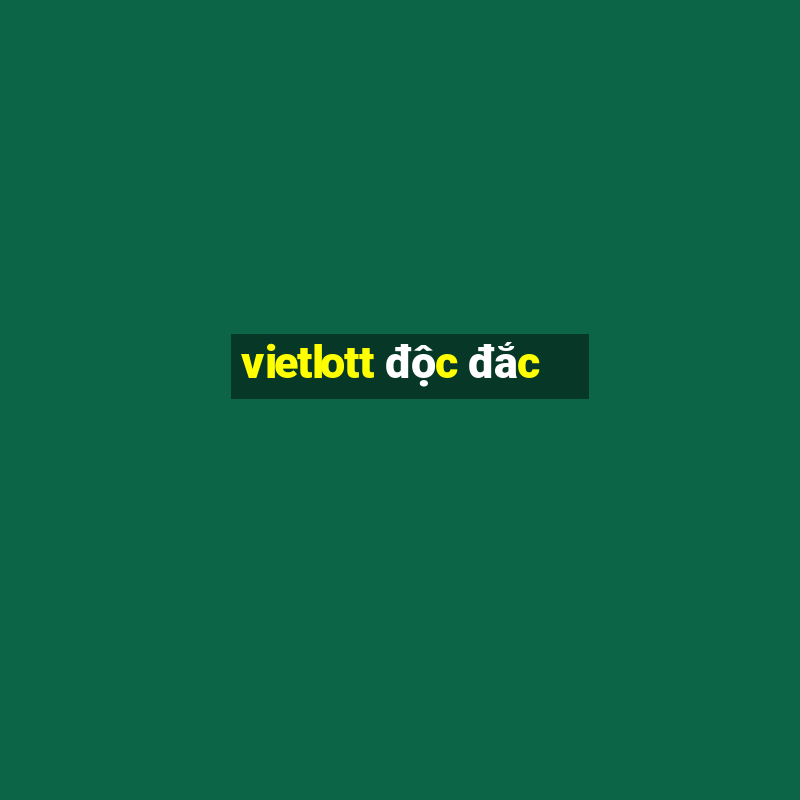 vietlott độc đắc