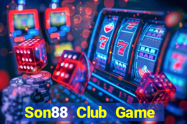 Son88 Club Game Bài B52 Đổi Thưởng 2024