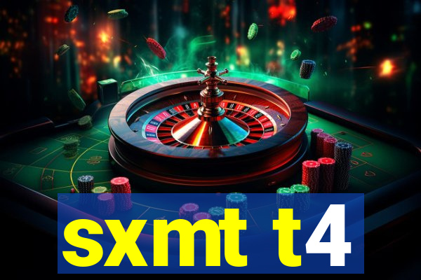 sxmt t4