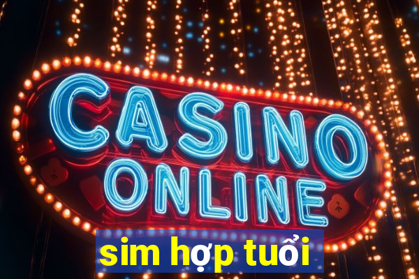 sim hợp tuổi