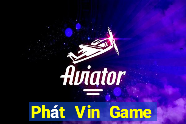 Phát Vin Game Bài Club