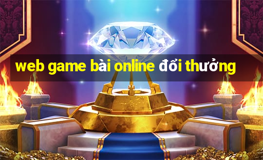 web game bài online đổi thưởng