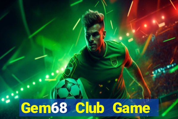 Gem68 Club Game Bài Twin