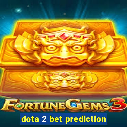 dota 2 bet prediction