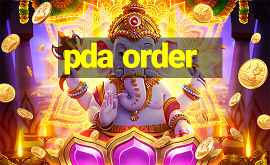 pda order