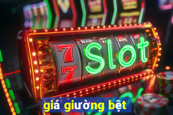 giá giường bệt