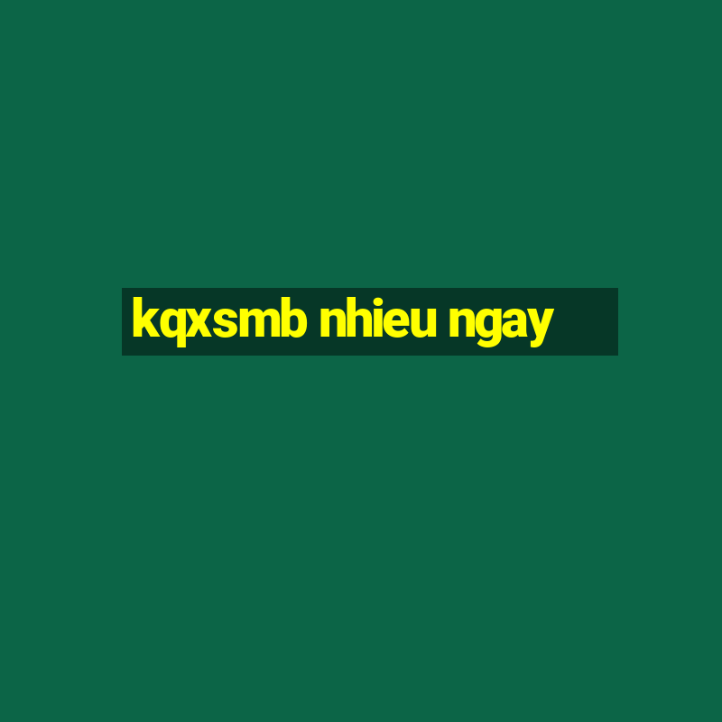 kqxsmb nhieu ngay