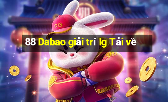 88 Dabao giải trí lg Tải về