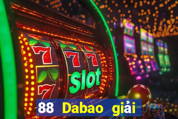 88 Dabao giải trí lg Tải về