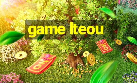 game lteou