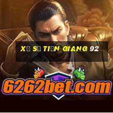 xổ số tiền giang 92