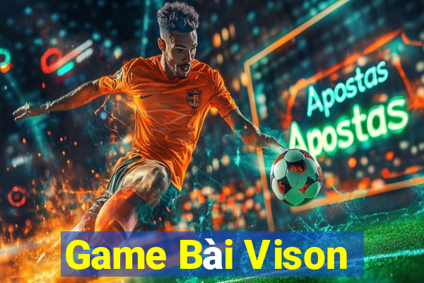 Game Bài Vison