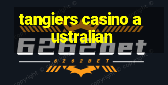 tangiers casino australian