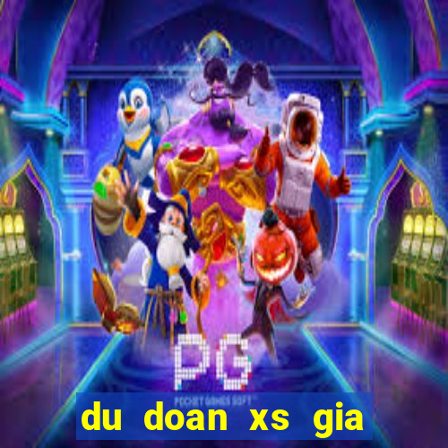 du doan xs gia lai minh ngoc